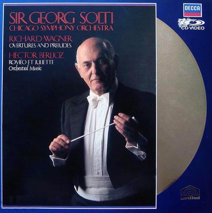 Pochette LASERDISC Wagner: Overtures/Berlioz: Romeo et Juliette: Solti (1976) - Édition physique d'occasion à vendre