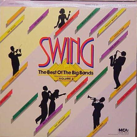 Pochette LASERDISC Swing: The Best of The Big Bands: vol.2 (1988) - Édition physique d'occasion à vendre