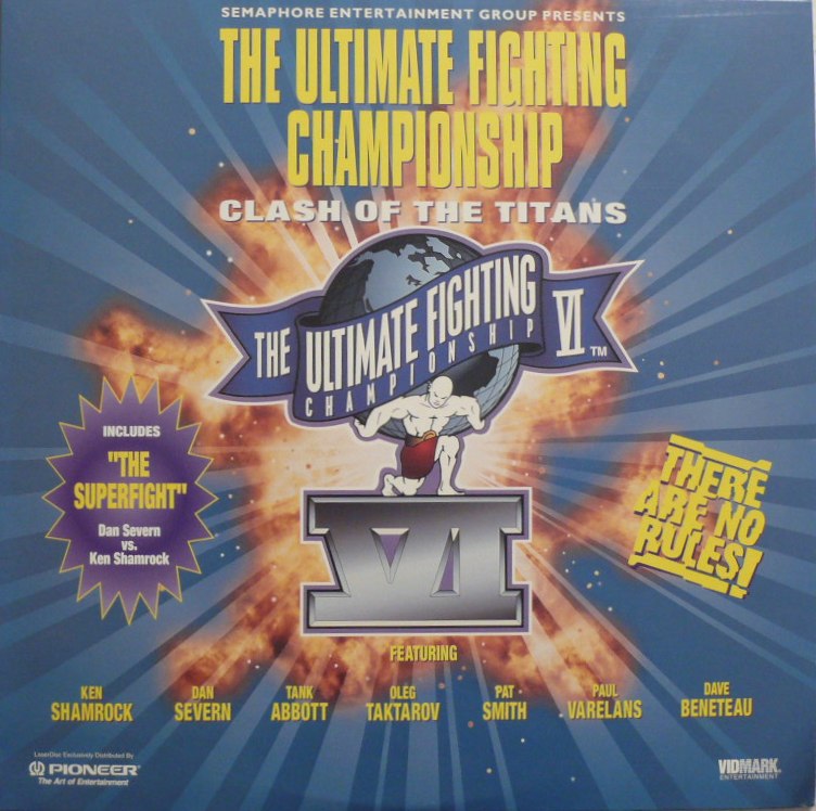 Pochette LASERDISC Ultimate Fighting Championship #6: Clash of the Titans (1996) - Édition physique d'occasion à vendre