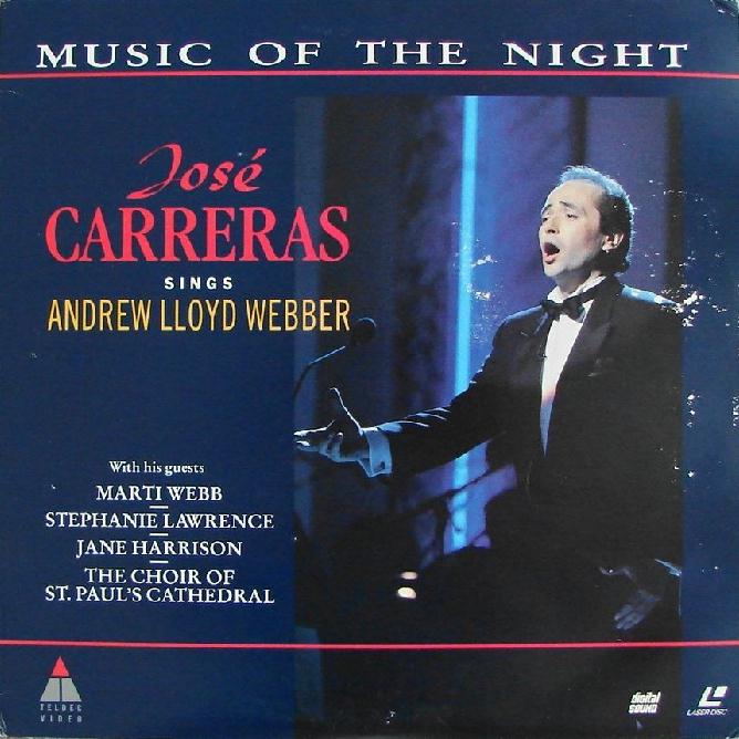 Pochette LASERDISC Music of the Night: Jose Carreras Sings Andrew Lloyd Webber (1991) - Édition physique d'occasion à vendre